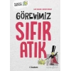 Görevimiz Sıfır Atık