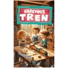 Görevimiz Tren