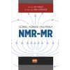 Görsel Ağırlıklı Anlatımla NMR/MR