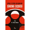 Görsel İletişim Çalışmaları: Sinema Seçkisi