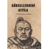 Görsellerdeki Attila
