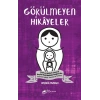Görülmeyen Hikayeler