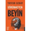 Görünmeyen Beyin