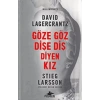 Göze Göz Dişe Diş Diyen KızMillennium 5