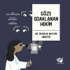 Göze Odaklanan Hekim: Dr. Patricia Bathin Hikayesi