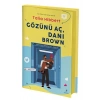 Gözünü Aç, Danı Brown
