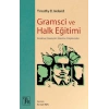 Gramsci Ve Halk Eğitimi