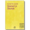 Gramsciyi Okumak