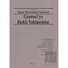 Gramsciye Farklı Yaklaşımlar