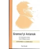Gramsci’yi Anlamak
