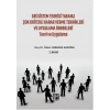 Gri Sistem Teorisi Tabanlı Çok Kriterli Karar Verme Teknikleri ve Uygulama Örnekleri Teori ve Uygulama