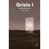 Grisis 1 - Yaşlanmayanlar