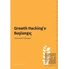 Growth Hacking’e Başlangıç