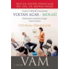 Grupla Psikolojik Danışmada VOLTAN ACAR-MOLAEİ (VAM) Bütünleştirici Modeline Dayalı Süpervizyonlu Oturum Örnekleri