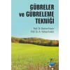 Gübreler ve Gübreleme Tekniği