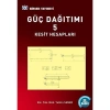 Güç Dağıtımı (Enerji Dağıtımı) 5 Kesit Hesapları / Elk. Yük. Müh. Yetkin Saner