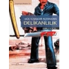 Güç İlişkileri Açısından Delikanlılık