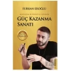 Güç Kazanma Sanatı