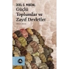 Güçlü Toplumlar ve Zayıf Devletler