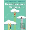 Gücünü Kendinden Alan Çocuk