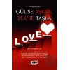 Gülse Aşkla, Zülse Taşla
