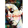 Gül Sesim