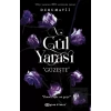 Gül Yarası - Güzeşte