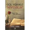 Gül Yürekli Sevdalar