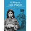 Gülizarın Kara Düğünü