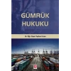 Gümrük Hukuku