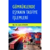 Gümrüklerde Eşyanın Tasfiye İşlemleri