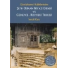 Gümüşhanevi Halifelerinden Şeyh Osman Niyazi Efendi ve Güneyce - Rize’deki Tekkesi