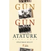 Gün Gün Atatürk