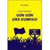 Gün Gün Şike Kumpası