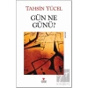 Gün Ne Günü?