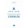Güncel Boyutlarıyla Liderlik