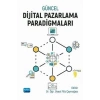 Güncel Dijital Pazarlama Paradigmaları