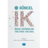 GÜNCEL İK - İnsan Kaynakları Yönetimine Yeni Bakış