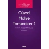 Güncel Maliye Tartışmaları – 2