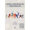 Güncel Spor Bilimleri Araştırmaları