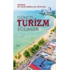 Güncel Turizm Eğilimleri