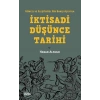 Güncel ve Eleştirisel Bir Bakış Açısıyla İktisadi Düşünce Tarihi