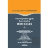 Güncel Yargı Kararları Işığında Soru ve Cevaplarla Miras Hukuku - 1