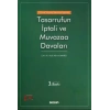 Güncel Yargıtay Kararları IşığındaTasarrufun İptali ve Muvazaa Davaları