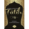 Güneşin İmparatoru Fatih
