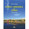 Güney Amerika ve Küba