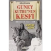 Güney Kutbunun Keşfi - Kaşifler