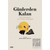 Günlerden Kalan (Türk Edebiyatında Anı, Günlük, Otobiyografi)