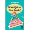 Günlüğüme Kim Sızdı?
