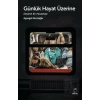 Günlük Hayat Üzerine Eleştirel Bir Müdahale